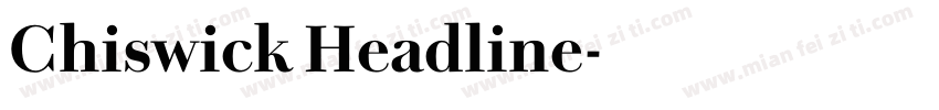 Chiswick Headline字体转换